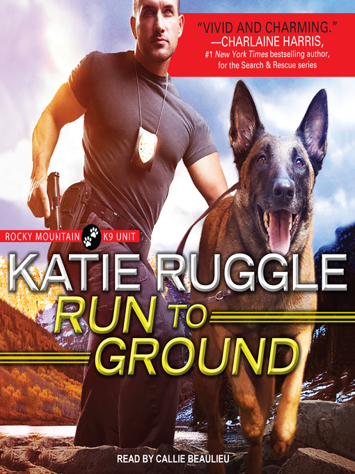 Title details for Run to Ground by Katie Ruggle - Wait list